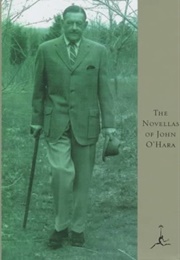 The Novellas of (John O&#39;Hara)