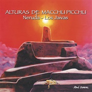 Los Jaivas - Alturas De Machu Pichu