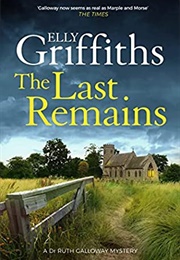 The Last Remains (Elly Griffiths)