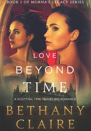 Love Beyond Time (Bethany Claire)