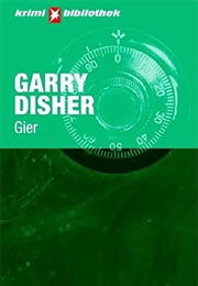 Gier (Garry Disher)