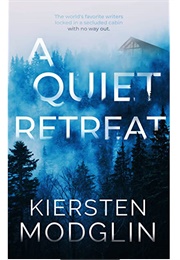 A Quiet Retreat (Kiersten Modglin)