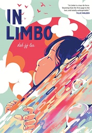 In Limbo: A Graphic Memoir (Deb JJ Lee)