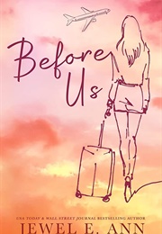 Before Us (Jewel E. Ann)