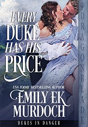 Every Duke Has His Price (Emily EK Murdoch)