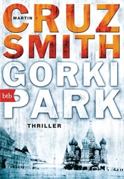 Gorki Park (Martin Cruz Smith)