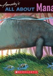 All About Manatees (Jim Arnosky)