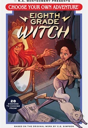 Eighth Grade Witch (Andrew E.C. Gaska)