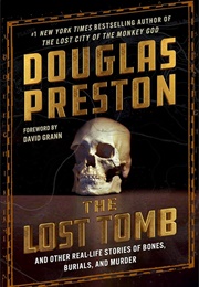 The Lost Tomb (Douglas Preston)