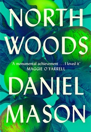North Woods (Daniel Mason)