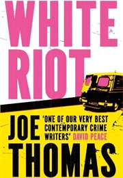 White Riot (Joe Thomas)