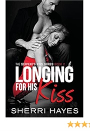 Longing for His Kiss (Sherri Hayes)