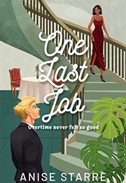 One Last Job (Anise Starre)