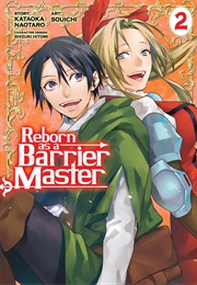 Reborn as a Barrier Master Vol. 2 (Kataoka Naotaro)