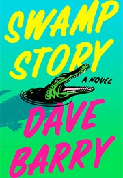 Swamp Story (Dave Barry)