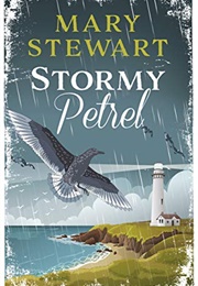 The Stormy Petrel (Mary Stewart)