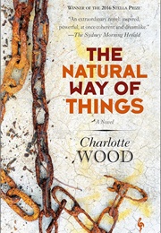 The Natural Way of Things (Charlotte Wood)