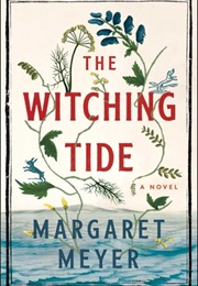 The Witching Tide (Margaret Meyer)
