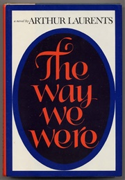 The Way We Were (Arthur Laurents)
