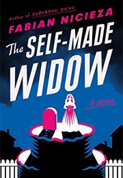 The Self Made Widow (Fabian)
