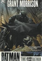 Batman: Time and the Batman (Grant Morrison)