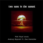Two Suns in the Sunset - Pink Floyd