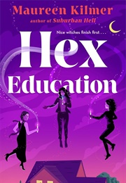 Hex Education (Maureen Kilmer)