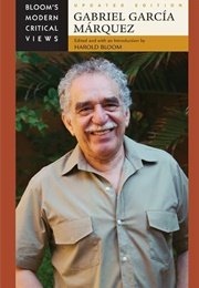 Gabriel Garcia Marquez (Edited by Harold Bloom)