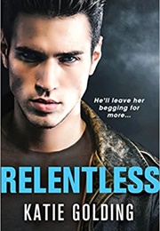 Relentless (Katie Golding)