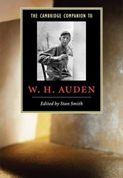 The Cambridge Companion to W. H. Auden (Edited by Stan Smith)