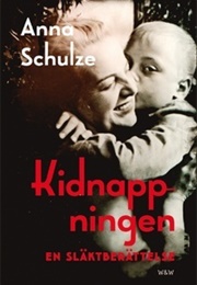 Kidnappningen (Anna Schulze)