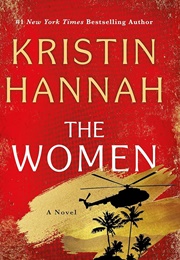 The Women (Kristin Hannah)