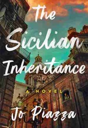 The Sicilian Inheritance (Jo Piazza)