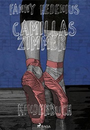 Camillas Zimmer (Fanny Hedenius)
