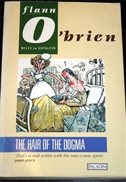 The Hair of the Dogma (Flann O&#39;Brien)