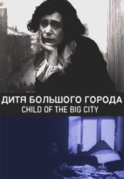 Child of the Big City (1914)
