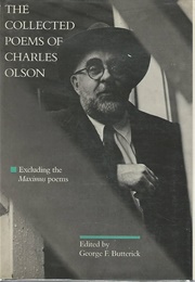 The Collected Poems of Charles Olson (Edited by George Butternick)