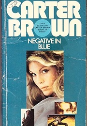 Negative in Blue (Carter Brown)