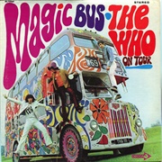 Magic Bus: The Who on Tour - The Who