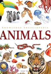Knowledge Encyclopedia: Animals (Wonder House Books)