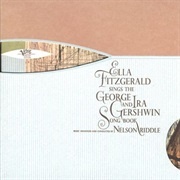 Ella Fitzgerald Sings the George and Ira Gershwin Songbook - Ella Fitzgerald