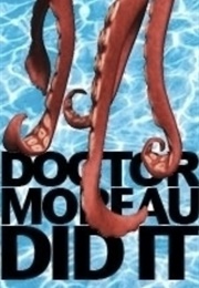 Doctor Moreau Did It (Fernando Sorrentino)