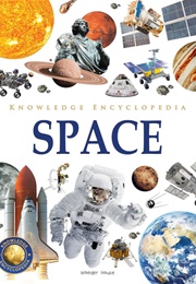 Knowledge Encyclopedia: Space (Wonder House Books)
