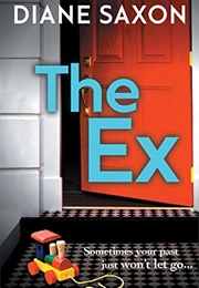The Ex (Diane Saxon)