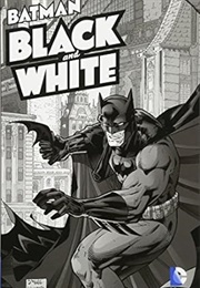Batman: Black &amp; White Vol. 1 (Various)
