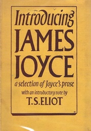 Introducing James Joyce (James Joyce With Intro by T.S. Eliot)
