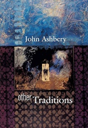 Other Traditions (John Ashbery)