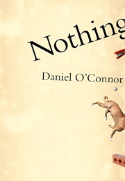 Nothing (Daniel O&#39;Connor)
