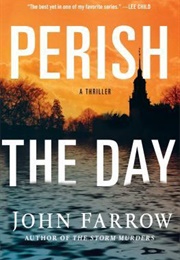 Perish the Day (John Farrow)