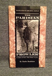 The Parisian Prowler (Charles Baudelaire)
